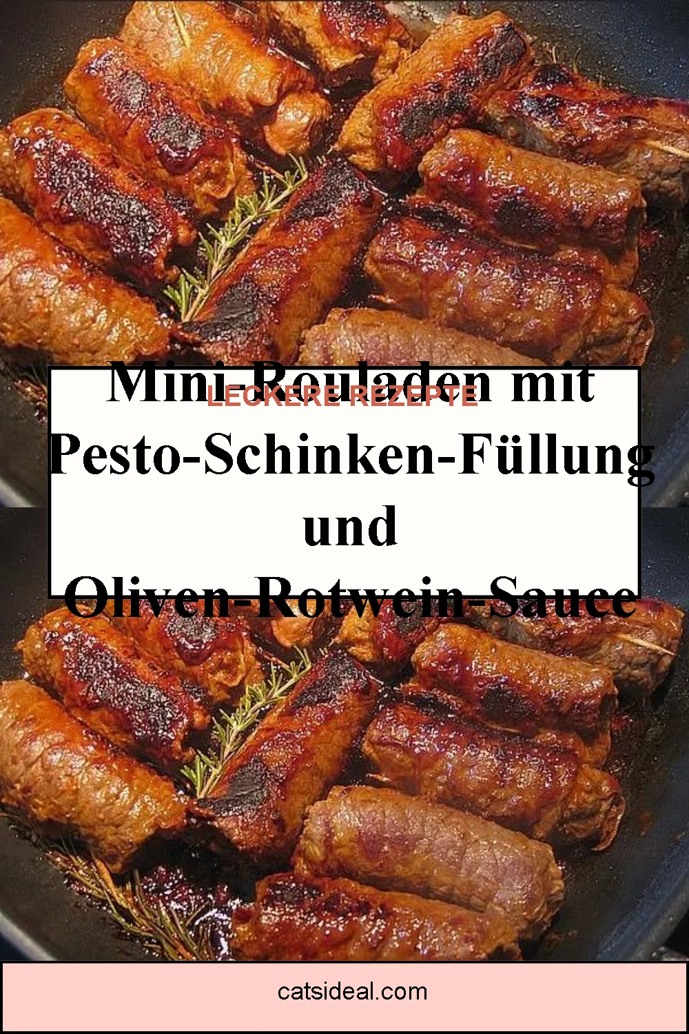 Mini-Rouladen mit Pesto-Schinken-Füllung und Oliven-Rotwein-Sauce